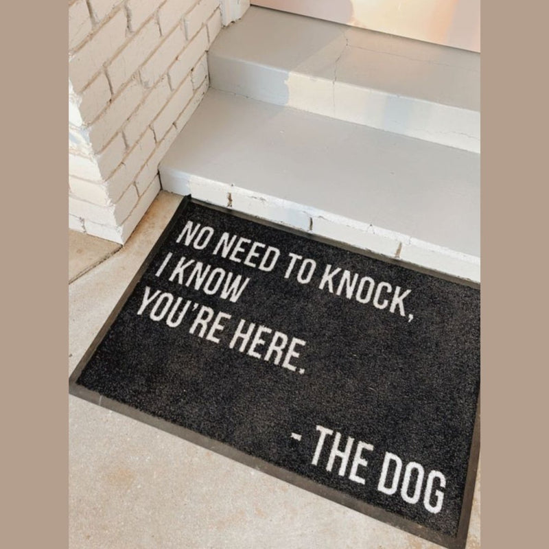 The Dog Heard You Doormat - Adoremat